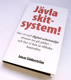 Omslag till boken J&auml;vla skitsystem